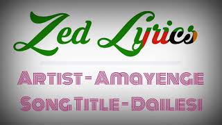 Amayenge Dailesi Audio [upl. by Anahir]