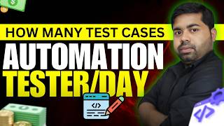 How Many Test cases Do you Automation per Day  Automation testing interview questions As experience [upl. by Ayanal]