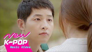 MV Kwill케이윌  Talk Love말해 뭐해 l Descendants of the Sun 태양의 후예 OST [upl. by Ardnasela]