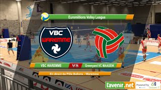 VBC Waremme vs Greenyard VC Maaseik Euromillions Volley League  91220 [upl. by Ekralc]