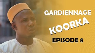 GARDiENNAGE KOORKA SAISON 2 EPISODE 8 [upl. by Ireg96]