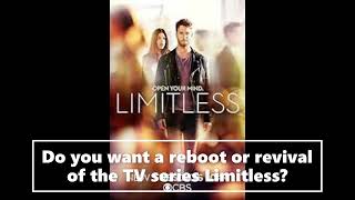 ChaoEmperors Questions Limitless TV Series Reboot Or Revival Request [upl. by Murrah]