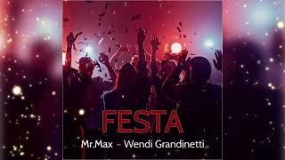 Wendi Grandinetti e Mr Max  Festa [upl. by Feingold325]