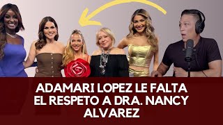 Adamari Lopez faltándole el respeto a la Dra Nancy Alvarez en programa Desiguales [upl. by Tammi671]