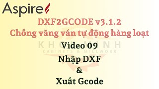 Toàn cảnh Nhập DXF và Xuất Gcode bằng DXF2GCODE [upl. by Ally]