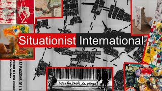 Situationist International Draft [upl. by Adniles]