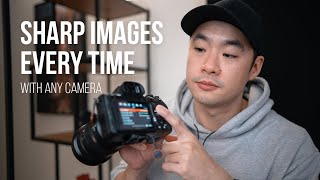 How To Get Super Sharp Photos Every Time With Any Camera [upl. by Mehala]