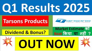 TARSONS PRODUCTS Q1 results 2025  TARSONS PRODUCTS results today  TARSONS PRODUCTS Share News [upl. by Acenom474]