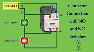 How to connect no nc contactor  Contactor Connection with NO and NC Switches [upl. by Cale]