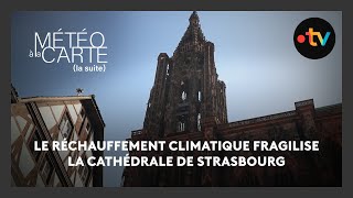 Le réchauffement climatique fragilise la cathédrale de Strasbourg [upl. by Eolc23]