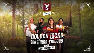 BarS Presents Golden Locks and The Three Fridges feat Clay Matthews [upl. by Folberth]