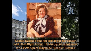 A Conversation with Leonie Rysanek from 1993 with Alan Blyth [upl. by Bahe]