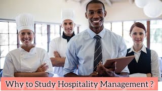 Unlocking Success with Hospitality Management  Why to Study Hospitality Management [upl. by Kinnard]