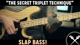 Slap Bass Lesson  The Secret Triplet Technique L84 [upl. by Drofnats]