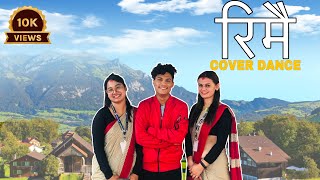 Rimai रिमै Prakash Dutraj  Cover dance  School stage program [upl. by Mary51]