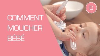 Comment moucher son bébé  Puériculture [upl. by Jesse]