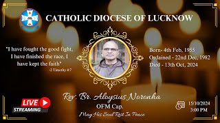 LIVE  FUNERAL MASS  REV BR ALOYSIUS NORONHA  15 OCT 2024  300 PM [upl. by Georgia344]