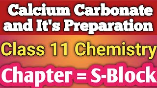 Calcium Carbonate  Preparation of Calcium Carbonate  Class 11 Chemistry in  Hindi [upl. by Scarlet]