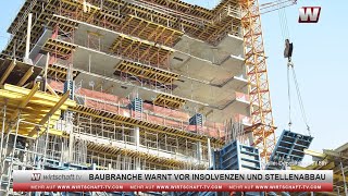 Baubranche warnt vor Insolvenzen und Stellenabbau [upl. by Joo]