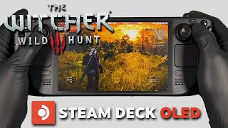 The Witcher 3 Wild Hunt  Complete Edition  Steam Deck Oled Gameplay  Steam OS [upl. by Sisak]