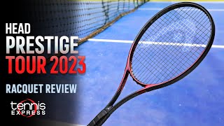 HEAD Prestige Tour 2023 Racquet Review  Tennis Express [upl. by Sito301]