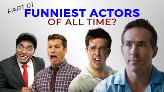 Funniest Actors of All Time Part 01 [upl. by Bass]