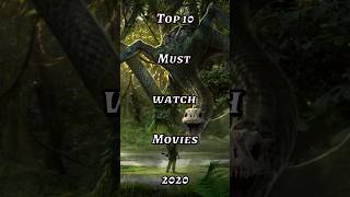 Top 10 Must Watch Movies 2020 hollywoodmovies shorts top10movies [upl. by Nerua]