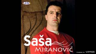 Saša Miranović  Zaraza  Audio 2007 [upl. by Htebasyle]