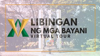 Libingan ng mga Bayani LNMB Virtual Tour [upl. by Chavaree39]