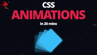 Learn CSS Animations In 20 Minutes  For Beginners [upl. by Akired]