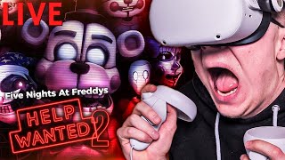 IK GA VERDER MET FNAF HELP WANTED 2 VR LIVESTREAM [upl. by Lebbie]