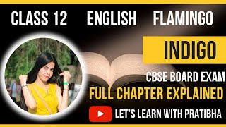 Indigo Class 12  Summary  Explanation in Hindi [upl. by Domela180]