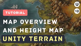 Create Map overview and height map for your game  Unity Terrain [upl. by Davidoff]