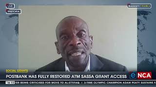 Social grants  Postbank has fully restored ATM SASSA grant access [upl. by Ipoillak]