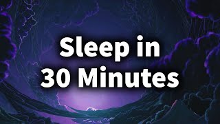 Hypnosis for Sleep Deep Sleep in 30 Minutes Strong Effect [upl. by Retniw390]