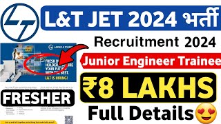 LampT Junior Engineer Trainee 2024  L and T JET 2024  Job Vacancy 2024  LampT Jobs 2023  Latest Jobs [upl. by Ludlow229]