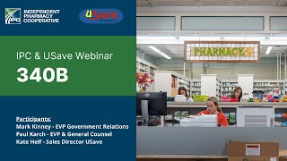 IPC  USave Webinar  340B Webinar [upl. by Ahsyat]