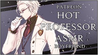 PROFESSOR ASMR HOT  Earning Some Extra Credit  Boyfriend  Audio Roleplay  Binaural  Lover [upl. by Acnaiv]