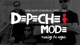 Depeche Mode  Touring The Angel 2006 Coachella Indio USA20060429 [upl. by Vod]