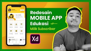 Mobile App Design UI UX  Proses Redesign App Edukasi dengan Adobe XD [upl. by Haerr]