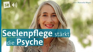 Mentale Gesundheit Psychologin Tanja Michael über die Pflege unserer Seele  PODCAST [upl. by Otreblaug699]