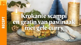 Krokante scampis en pastinaakgratin met gele curry door Sofie Dumont [upl. by Perlman370]