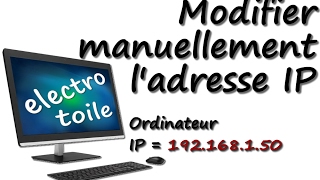 Modifier ladresse IP dun ordinateur sous Seven [upl. by Nnyltak]