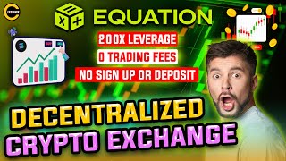 Decentralized Crypto Exchange with Leveraged Liquidity Up to 200X 🚀 Equation🔥 EQU Token [upl. by Hesper]