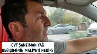 CVT YAĞ DEĞİŞİMİ MALİYETİ VE DİKKAT EDİLMESİ GEREKEN HUSUSLAR NELERDİR [upl. by Filip]