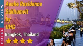 Asoke Residence Sukhumvit by UHG hotel review  Hotels in Bangkok  Thailand Hotels [upl. by Anialeh]