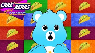 I Really LOVE Tacos  Care Bears Unlock the Music [upl. by Dohsar232]