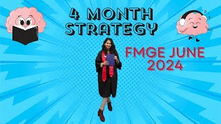 4 Month Winning Strategy  Daily Routine for FMGE June 2024 [upl. by Eaned]