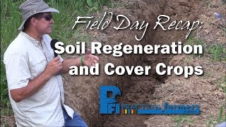 Field Day Recap Soil Regeneration and Cover Crops [upl. by Rebeh305]