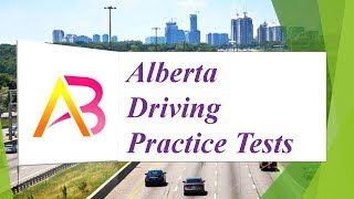 Alberta Driving Practice Tests 150 Questions and Answers [upl. by Ennad]